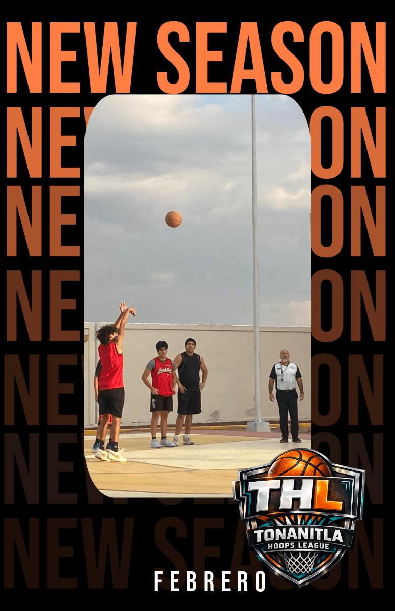 THL (Tonanitla Hoops League)